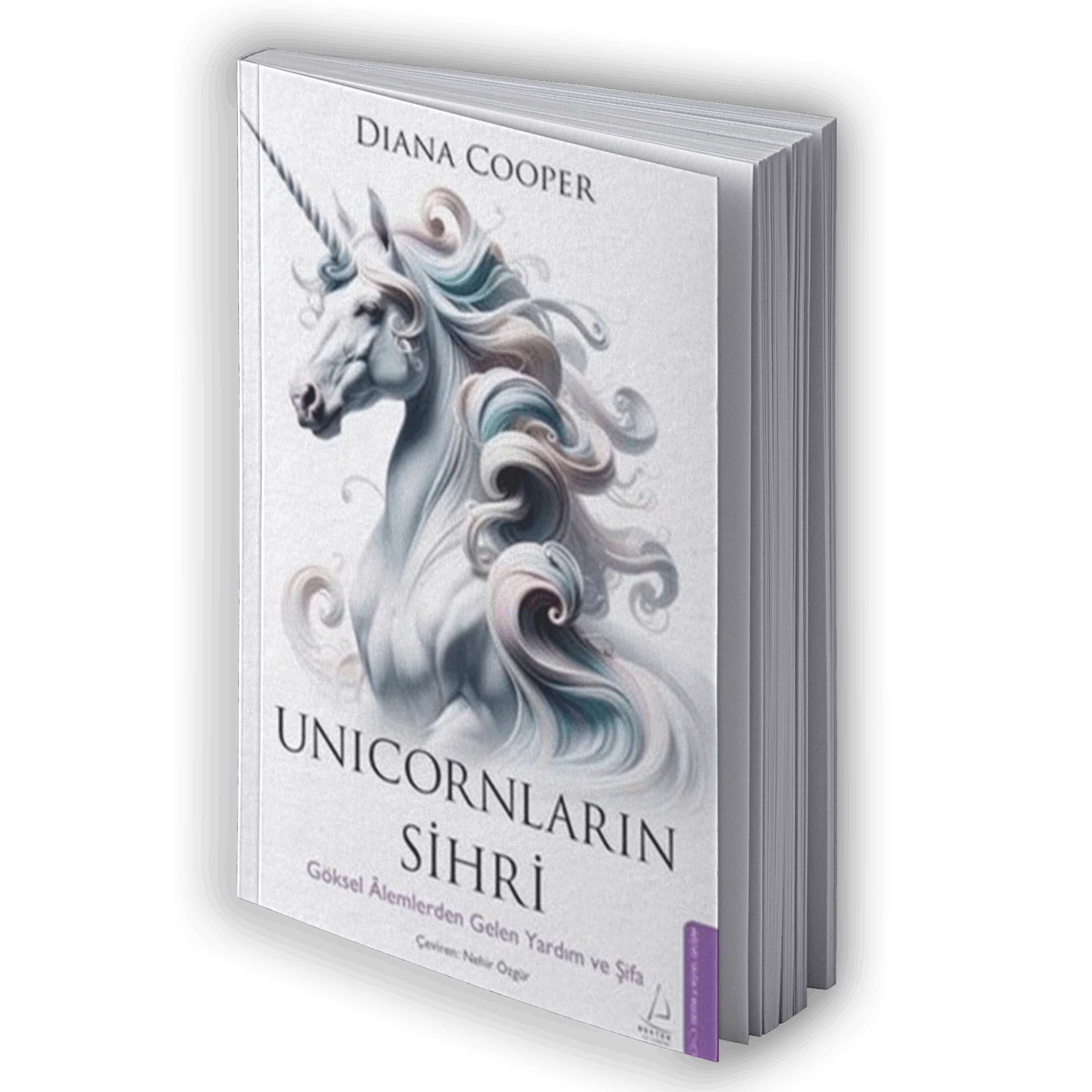 Unicornların Sihri - Göksel Alemlerden Gelen Yardım ve Şifa