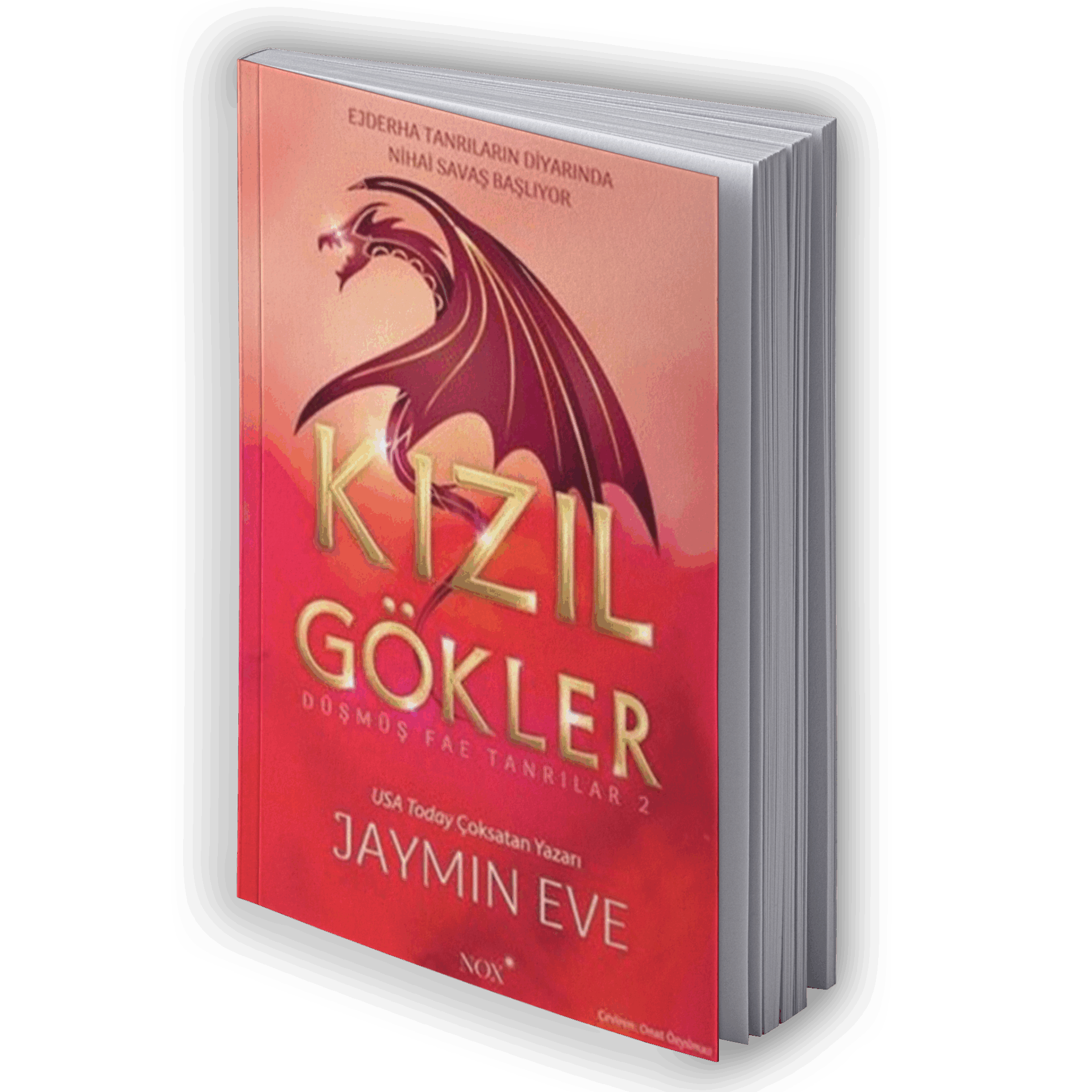 Kızıl Gökler - Düşmüş Fae Tanrılar Cilt 2 Yazar: Jaymin Eve