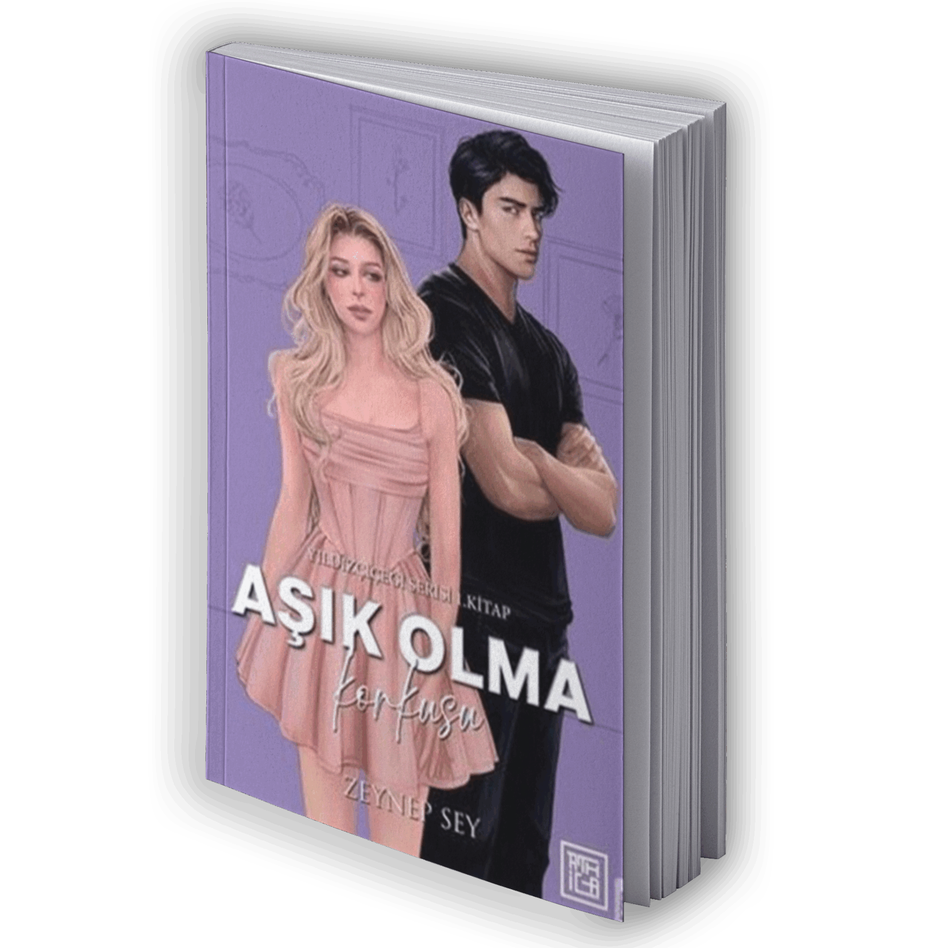 Aşık Olma Korkusu - Yıldız Çiçeği Serisi 1. Kitap