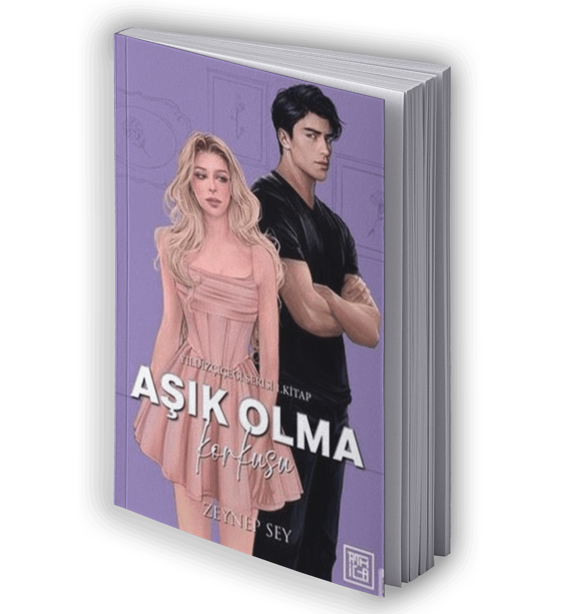 Aşık Olma Korkusu - Yıldız Çiçeği Serisi 1. Kitap