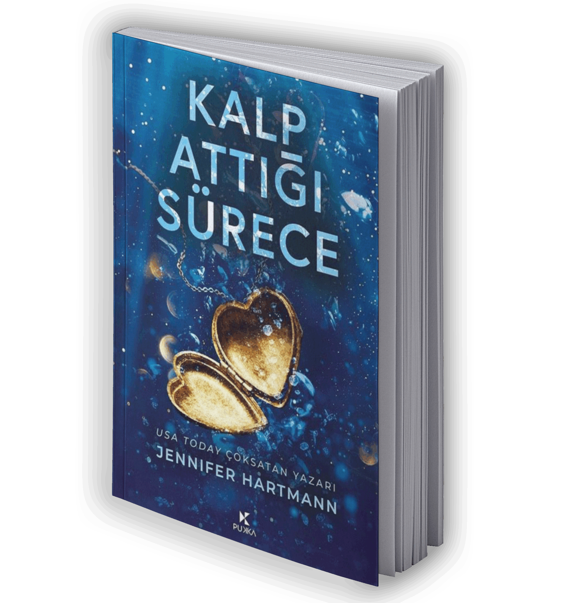 Kalp Attığı Sürece